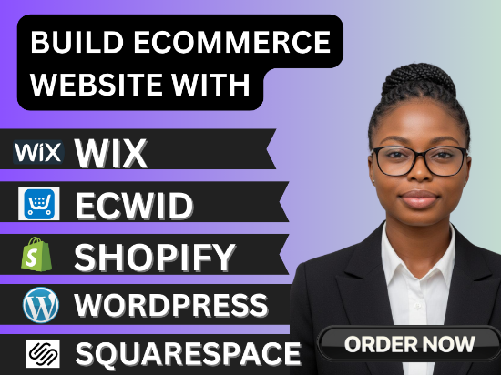 Build ecommerce website with wix ecwid shopify wordpress squarespace